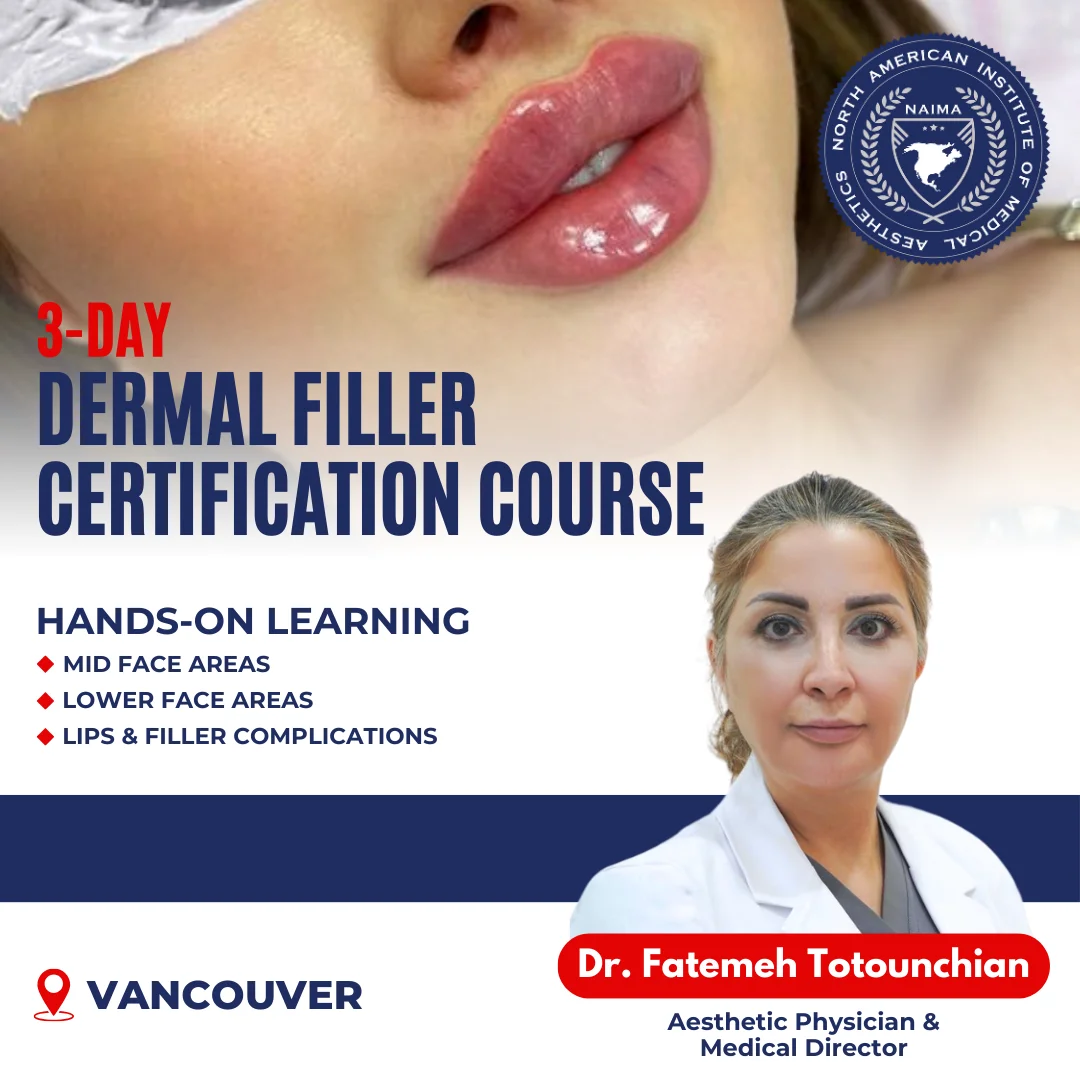 Best Dermal Filler Certification Course NAIMA Best Dermal Filler Certification Course NAIMA