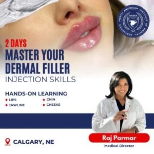 3-Days Dermal Filler Certification Calgary